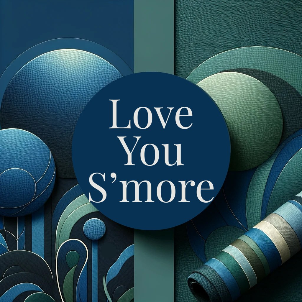 Love You S’more - August 2022 - Justin Fabric