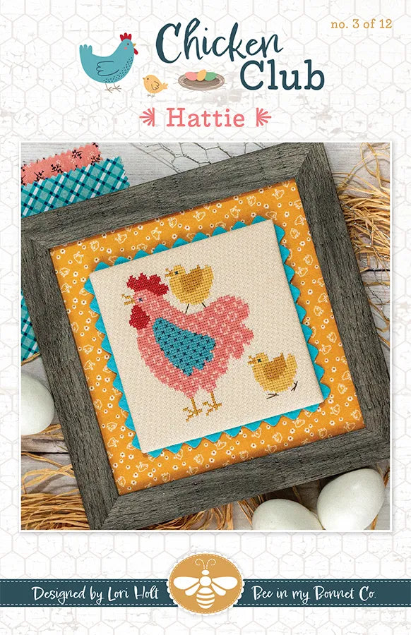 Hattie Chicken Club #3 Cross Stitch Pattern by Lori Holt Bee in my Bonnet | It's Sew Emma #ISE-480 front cover
